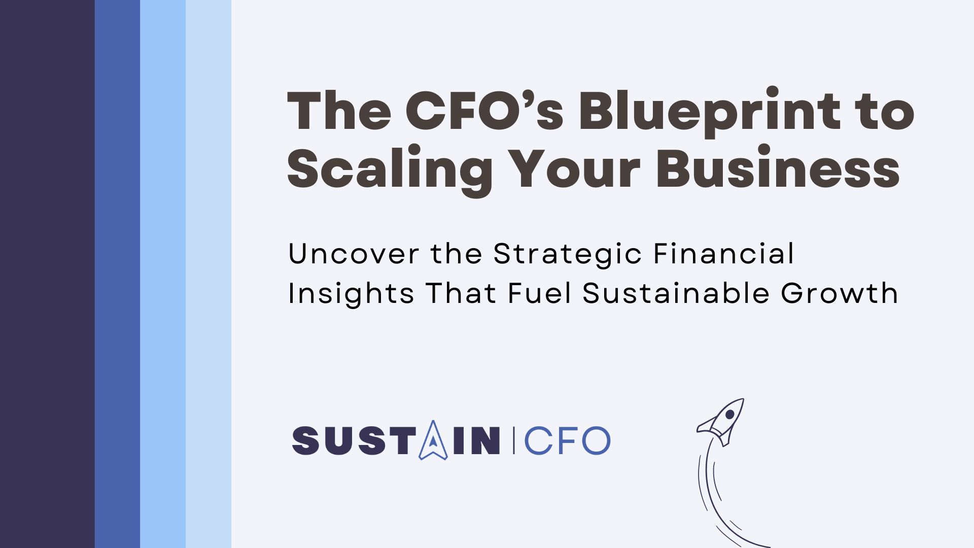 How To Scale Your Business - Sustain CFO